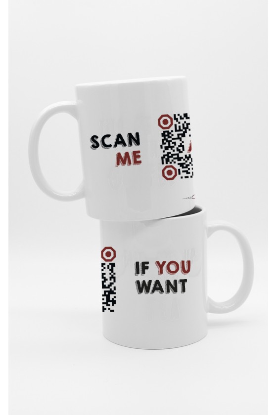 Mug • Scan Me If You Want