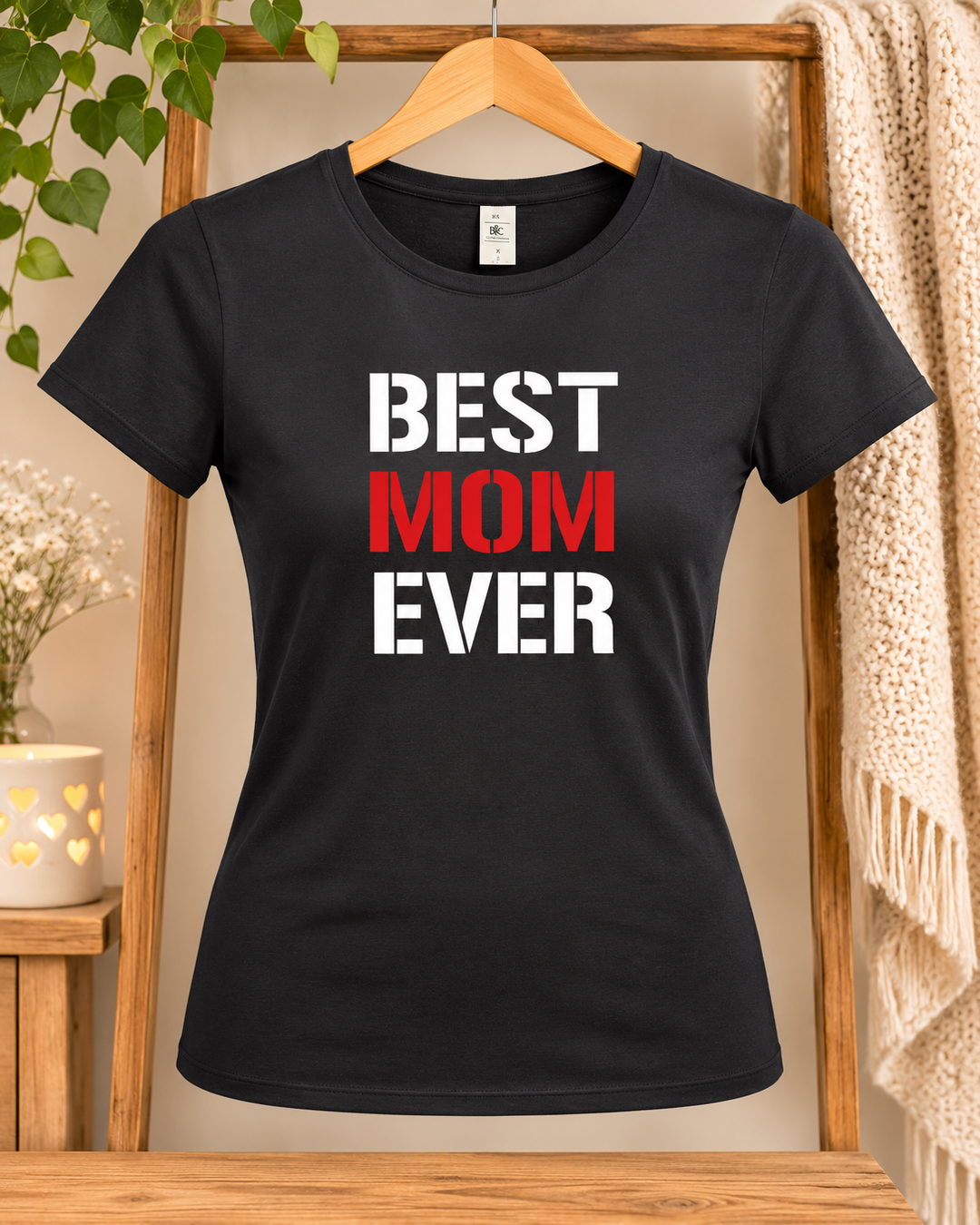 Best Mom Ever